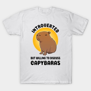 Introverted but willing to discuss Capybaras Cartoon T-Shirt